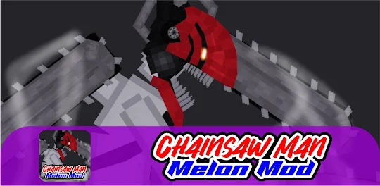 Chainsaw Man Monster Melon Mod
