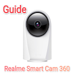 Cover Image of Download Realme Smart Cam 360 Guide  APK