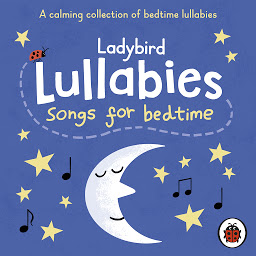 Gambar ikon Ladybird Lullabies: Songs for Bedtime