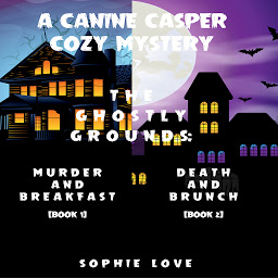 Icon image A Canine Casper Cozy Mystery Bundle: Murder and Breakfast (#1) and Death and Brunch (#2)