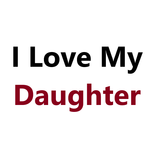 I Love My Daughter Quotes  Icon