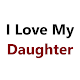 I Love My Daughter Quotes Download on Windows
