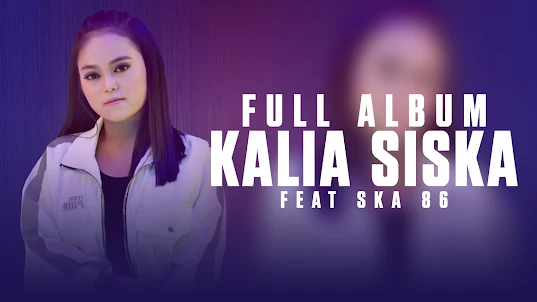 Kalia Siska Full Album Offline