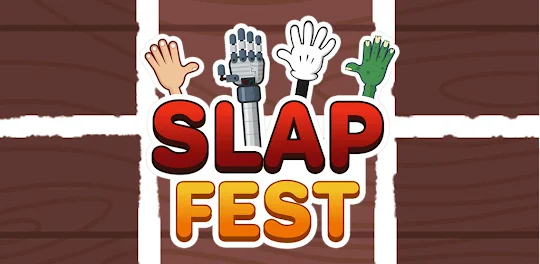 Who Slap Fest