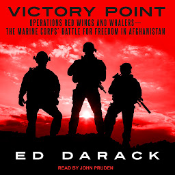 图标图片“Victory Point: Operations Red Wings and Whalers — the Marine Corps' Battle for Freedom in Afghanistan”