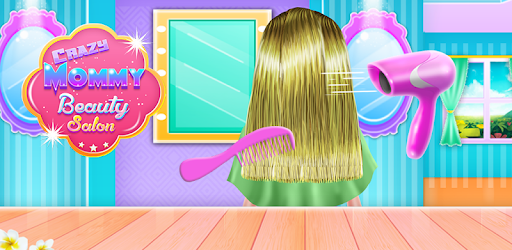 Crazy Mommy Beauty Salon cover