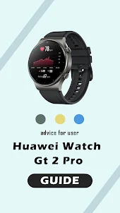 Huawei Watch Gt 2 Pro Advice