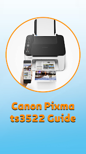 Canon Pixma ts3522 App Guide