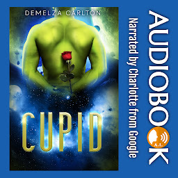 Icon image Cupid: An Alien Scifi Romance