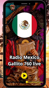 Radio Mexico Gallito 760 live