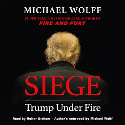 Symbolbild für Siege: Trump Under Fire