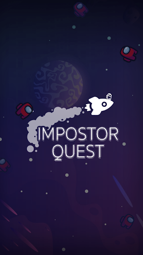 Impostor Quest - Galaxy Rescue 1.9.12 screenshots 16