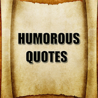 Humorous Quotes