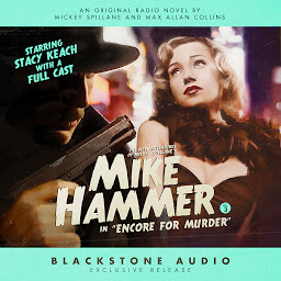 Icon image The New Adventures of Mickey Spillane’s Mike Hammer, Vol. 3: “Encore for Murder”