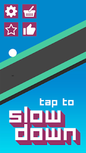 Slow Down For PC 2