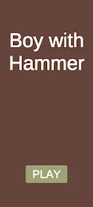 Boy with Hammer