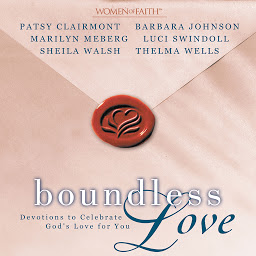 Icon image Boundless Love: Devotions to Celebrate God's Love for You