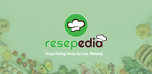 Resepedia - Resep Masakan Sederhana - Aplikasi di Google Play
