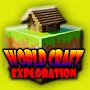 World Craftsman Exploration