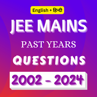 JEE Mains PYQ Questions