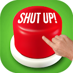 Cover Image of Download Shut Up Button Soundboard 2022  APK