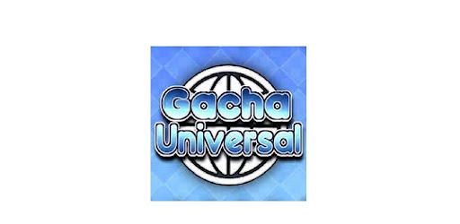 Gacha Universal Apk Download For Android [Updated 2023]