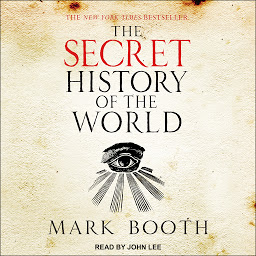 Icon image The Secret History of the World