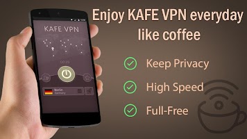 screenshot of KAFE VPN - Fast & Secure VPN