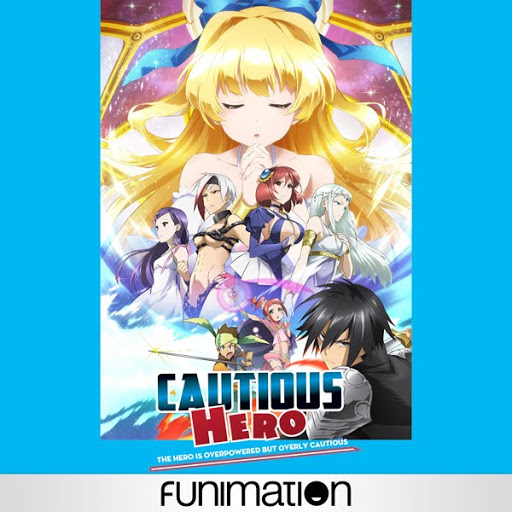 Cautious Hero: The Hero is Overpowered but Overly Cautious (Simuldub) - TV  on Google Play
