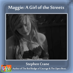 Icon image Maggie: A Girl of the Streets