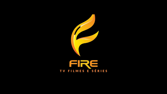 FIRE: TV FILMES E SERIES