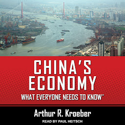 Icon image China's Economy: What Everyone Needs to Know®