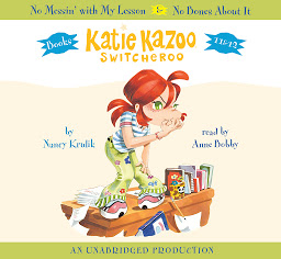 Imagen de icono Katie Kazoo, Switcheroo: Books 11 & 12: No Messin' With My Lesson and No Bones About It