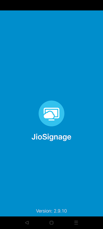 JioSignage - 3.10.2.0 - (Android)