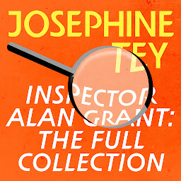 Obraz ikony: Inspector Alan Grant: The Full Collection: 6 Alan Grant Novels