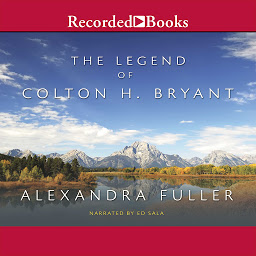 Icon image The Legend of Colton H. Bryant