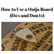 How to Use a Ouija Board