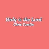 Holy is the Lord Lyrics icon