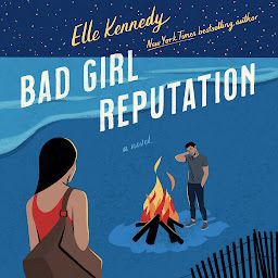 Icon image Bad Girl Reputation: An Avalon Bay Novel