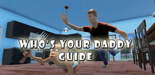 Your Daddy:Guide & Tips