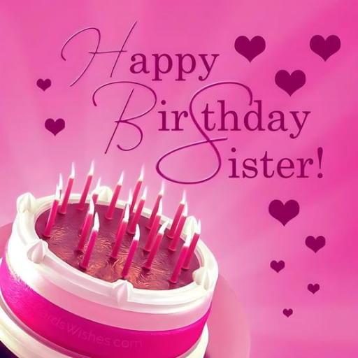 happy Birthday Sister