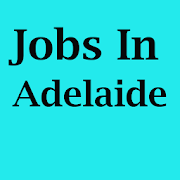 Jobs In Adelaide