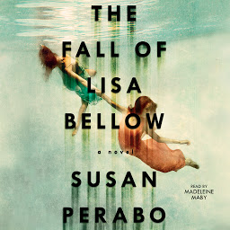 Icon image The Fall of Lisa Bellow