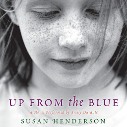 Icon image Up from the Blue: A Novel