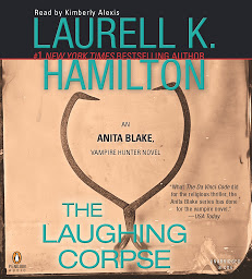 Icoonafbeelding voor The Laughing Corpse: An Anita Blake, Vampire Hunter Novel