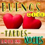 Cover Image of Download Buenos días, tarde, nocturnos Mensajes de amor 4.18.03.0 APK