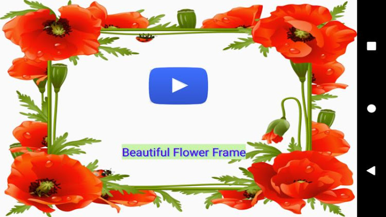 Beautiful Flower Frame - 11.0 - (Android)
