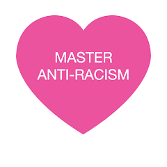 Let's master Anti-Racism