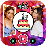 Cover Image of Download Birthday Photo Video Maker  APK