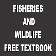FISHERIES AND WILDLIFE FREE TEXTBOOK